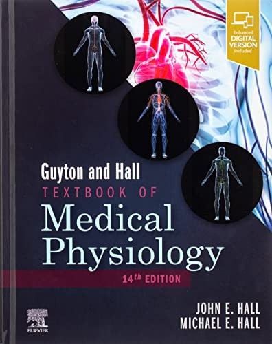 Guyton and Hall Textbook of Medical Physiology